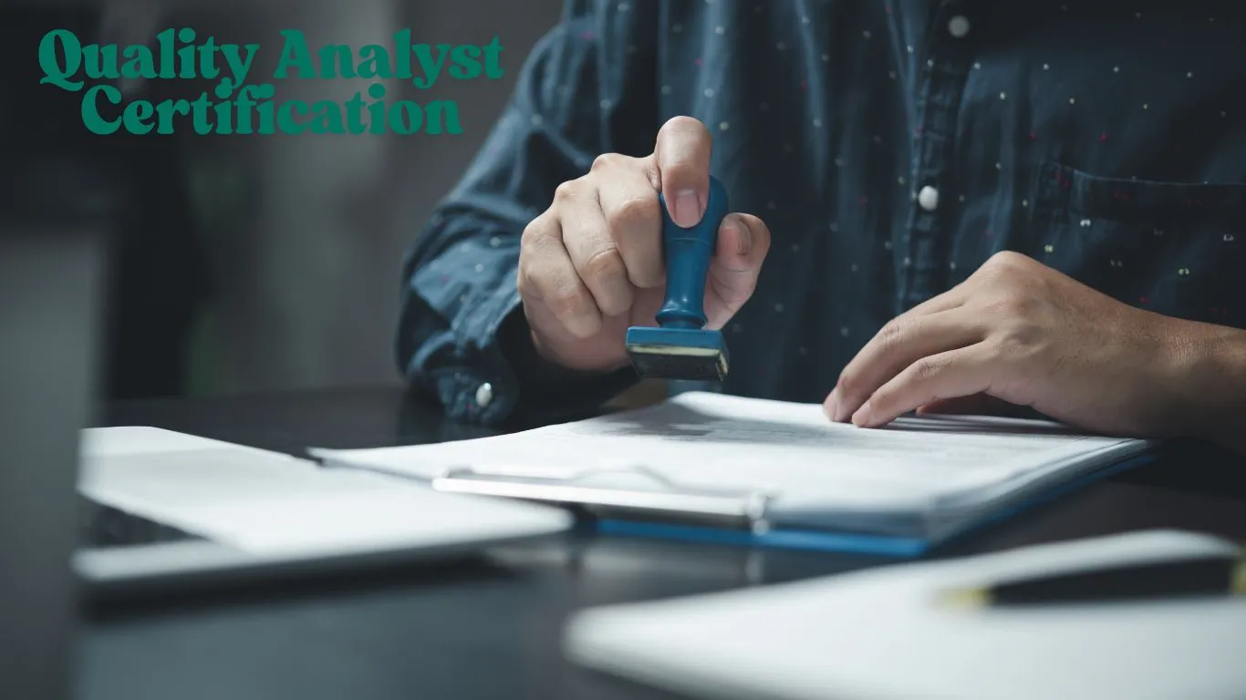 Quality Analyst Certification: Is It Worth It?